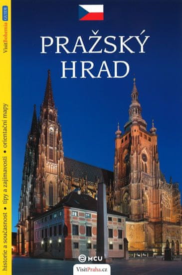 Viktor Kubík: Pražský hrad - průvodce/česky