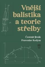 Čestmír Jirsák: Vnější balistika a teorie střelby