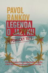 Pavol Rankov: Legenda o jazyku - Nepomucký 1972