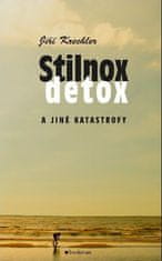 Jiří Krechler: Stilnox, detox a jiné katastrofy