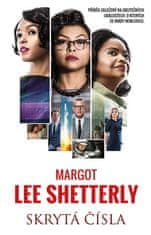 Margot Lee Shetterly: Skrytá čísla