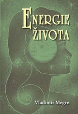 Vladimír Megre: Energie života 7