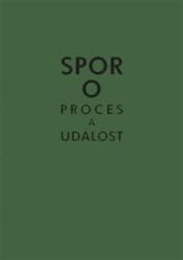 Michal Ajvaz;Karolína Pauknerová: Spor o proces a událost