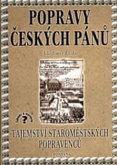 Vladimír Liška: Popravy českých pánů - Tajemství staroměstských popravenců