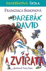 Francesca Simon: Darebák David a zvířata