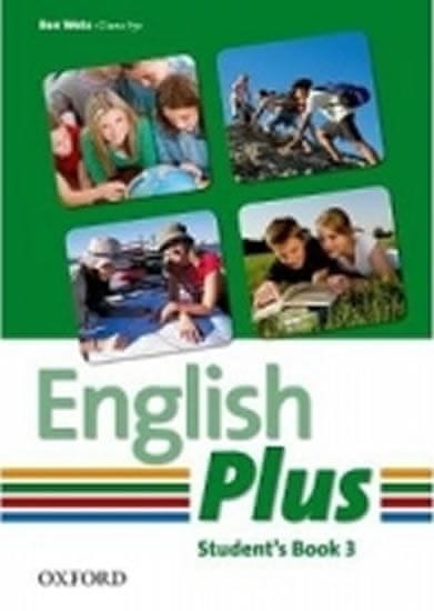 B. Wetz: English Plus 3 Student´s Book