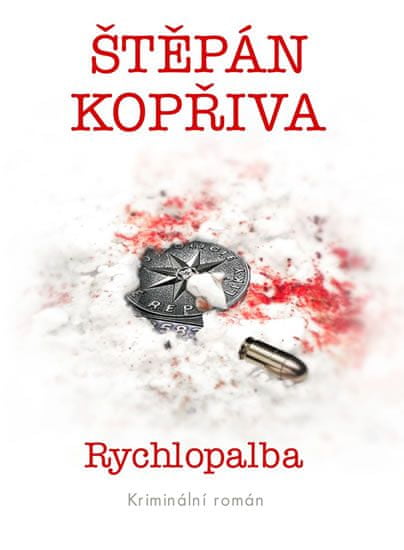 Štěpán Kopřiva: Rychlopalba