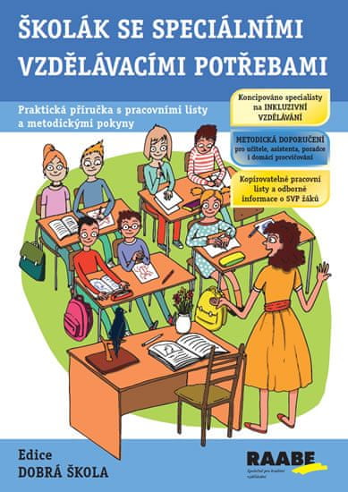 Jitka Kendlíková: Žiak so špeciálnymi vzdelávacími potrebami - Praktická příručka s pracovními listy a metodickými pokyny