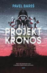 Pavel Bareš: Projekt Kronos