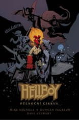 Mike Mignola: Hellboy - Půlnoční cirkus