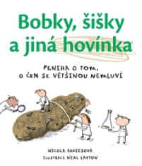 Nicola Davies: Bobky, šišky a jiná hovínka