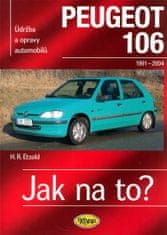 Hans-Rüdiger Etzold: Peugeot 106 1991 - 2004 - Údržba a opravy automobilů č. 47