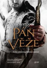 Anthony Ryan: Pán věže - Stín krkavce: Kniha druhá