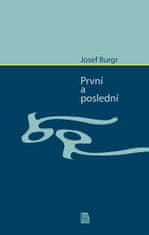 Josef Bugr: První a poslední