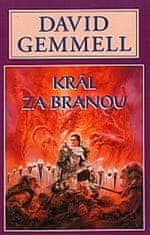 David Gemmell: Král za branou