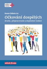 Roman Chlíbek: Očkování dospělých