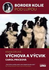 Carol Priceová: Border kolie pod lupou 2 - Výcvik