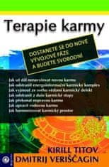 Dmitrij Veriščagin: Terapie karmy - Dostanete se do nové vývojové fáze a budete svobodní