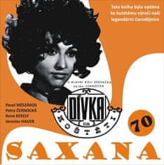 Pavel Meszáros: Saxana 70