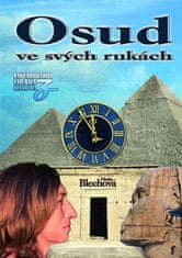 Zdenka Blechová: Osud ve svých rukách