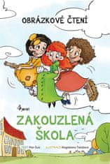 Petr Šulc: Zakouzlená škola - Obrázkové čtení