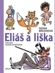 Ivona Březinová: Eliáš a liška