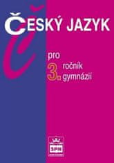 Jiří Kostečka: Český jazyk pro 3.ročník gymnázií