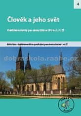 Kolektiv autorů: Člověk a jeho svět SPU pro 1. stupeň ZŠ - Praktické materiály pro výuku žáků se SPU