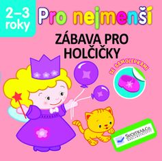 Pro nejmenší Zábava pro holčičky