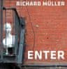 Richard Müller: Enter