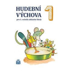 Marie Lišková: Hudební výchova pro 1. ročník ZŠ