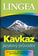 Kolektiv autorů: Kavkaz - Jazykový průvodce