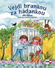 Jiří Faltus: Vejdi brankou za hádankou