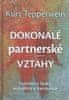 Kurt Tepperwein: Dokonalé partnerské vzťahy - Tajemství lásky, sexuality a harmonie