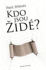 Paul Spiegel: Kdo jsou Židé?