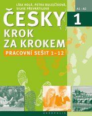 Lída Holá: Česky krok za krokem 1 Pracovní sešit Lekce 1-12