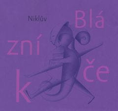 Petr Nikl: Niklův Blázníček