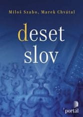 Miloš Szabo: Deset slov