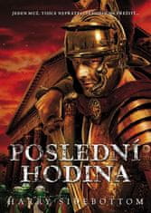 Harry Sidebottom: Poslední hodina