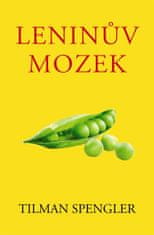 Tilman Spengler: Leninův mozek