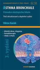 Viktor Kašák: Asthma bronchiale - Průvodce ošetřujícího lékaře