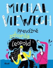 Michal Viewegh: Převážně zdvořilý Leopold