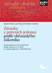 Zbyněk Pražák: Závazky z právních jednání podle občanského zákoníku - Komentář k § 1721–2893 podle stavu k 1. 4. 2017 ve znění zákona č. 460/2016 Sb.