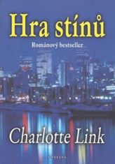 Charlotte Link: Hra stínů