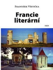 František Všetička: Francie literární