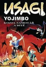 Stan Sakai: Usagi Yojimbo Kozel samotář a dítě