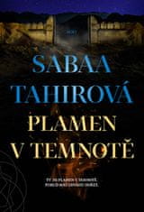 Sabaa Tahirová: Plamen v temnotě