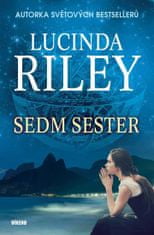 Lucinda Riley: Sedm sester - Maiin příběh