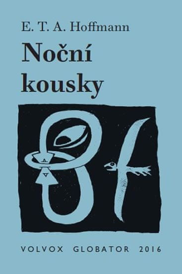 E.T.A. Hoffmann: Noční kousky