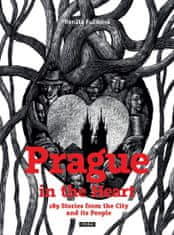 Renáta Fučíková: Prague in the Heart